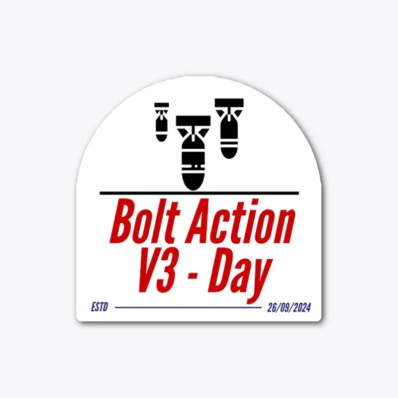 Bolt Action V3-Day